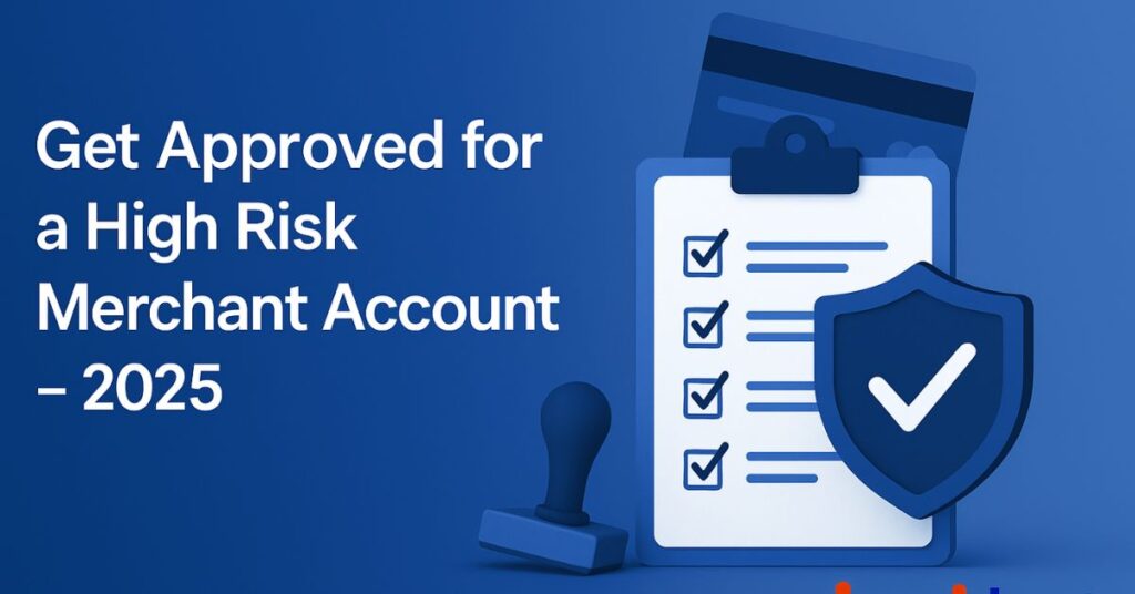 high-risk-merchant-account-2025