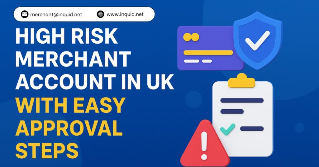 high-risk-merchant-account-in-uk