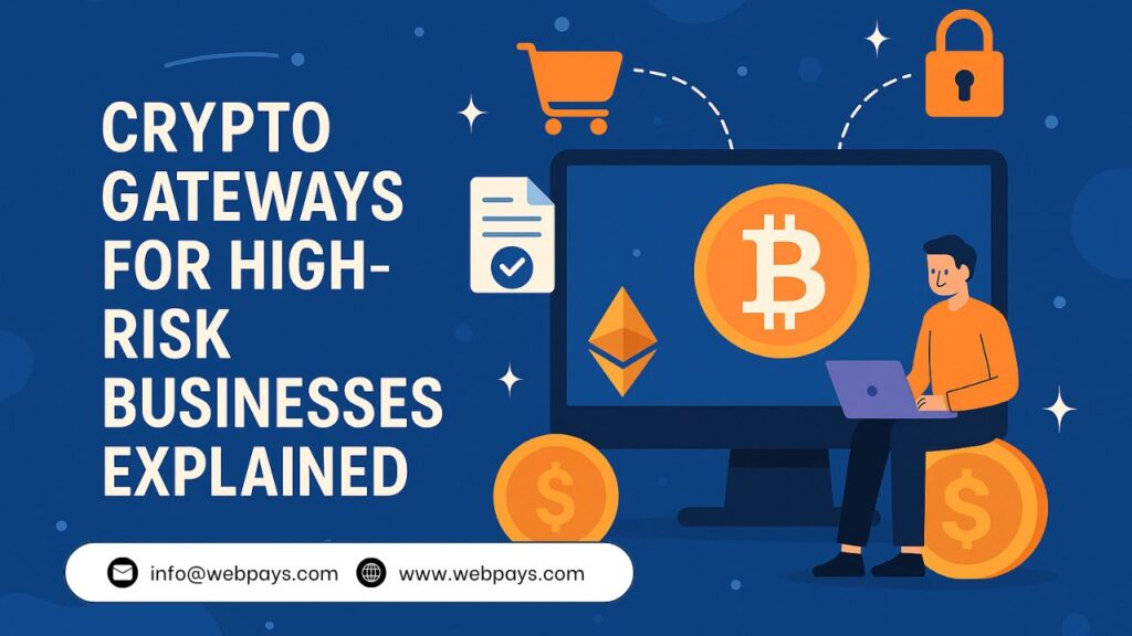 crypto-gateways-high-risk-businesses