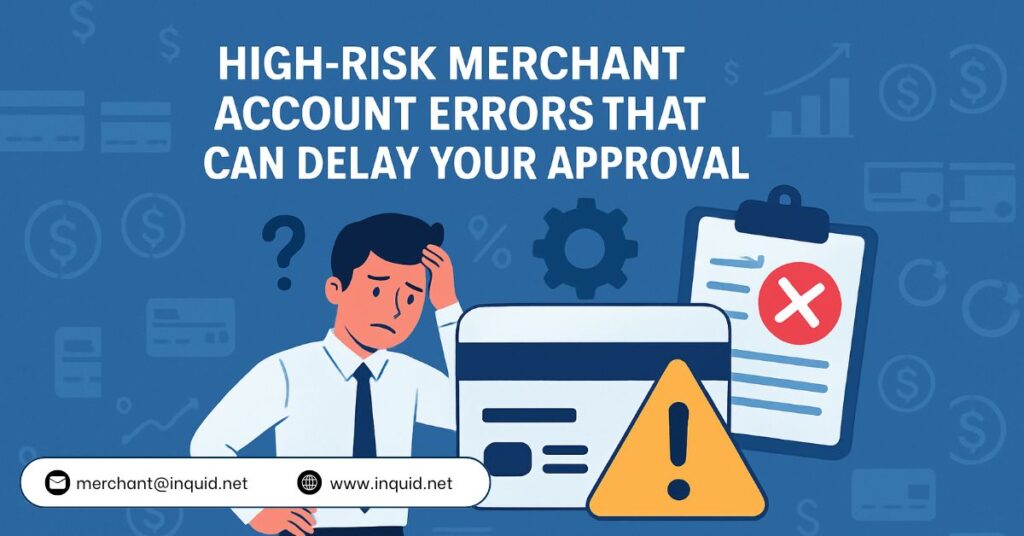 high-risk-merchant-account-application-mistakes