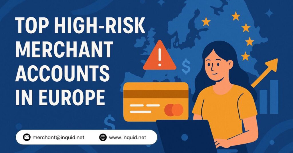 high-risk-merchant-accounts-in-europe