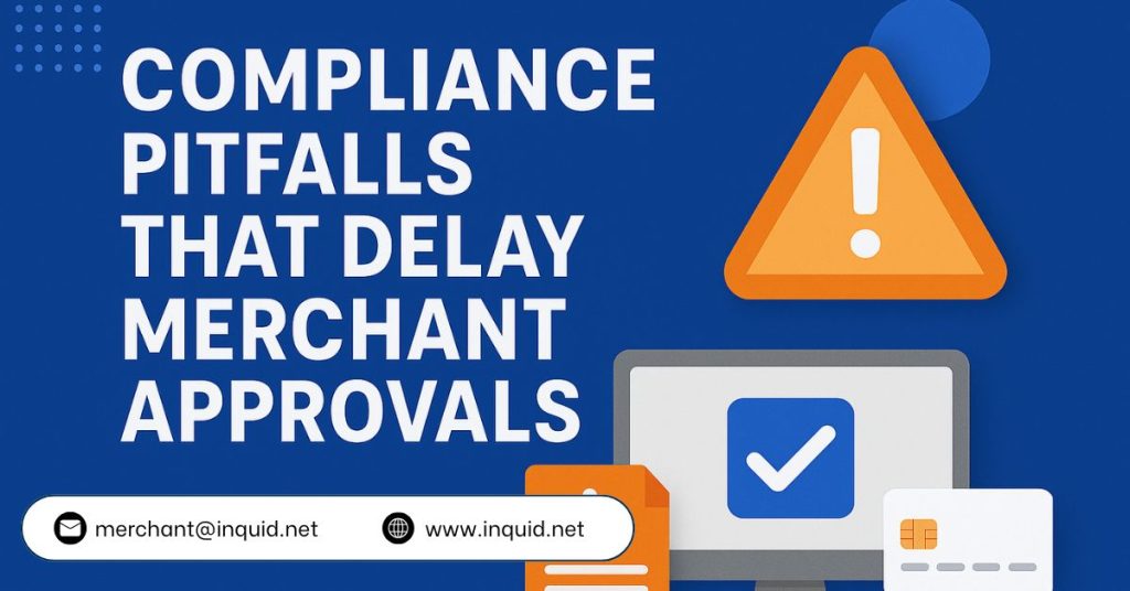 compliance-pitfalls-merchant-approvals