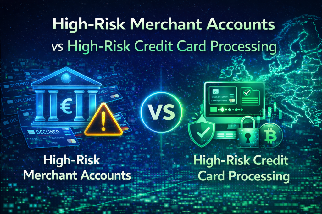 High-Risk Merchant Accounts vs High-Risk Credit Card Processing