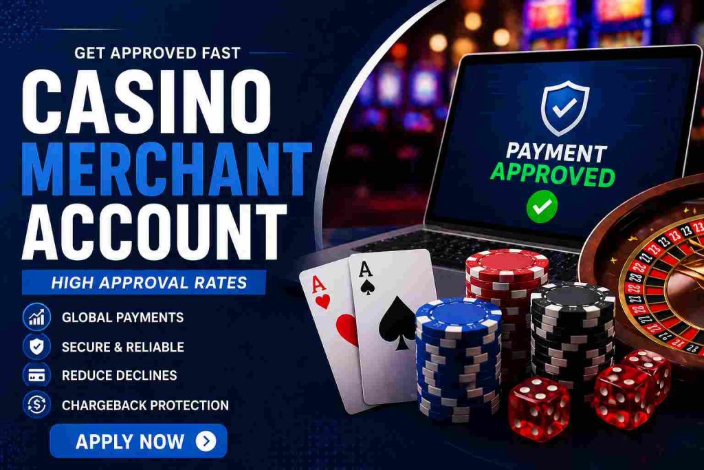 Casino Merchant Account: Get Approved Fast for High-Risk Businesses