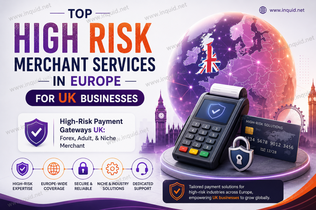 High-Risk Payment Gateways UK: Forex, Adult, & Niche Merchant Solutions
