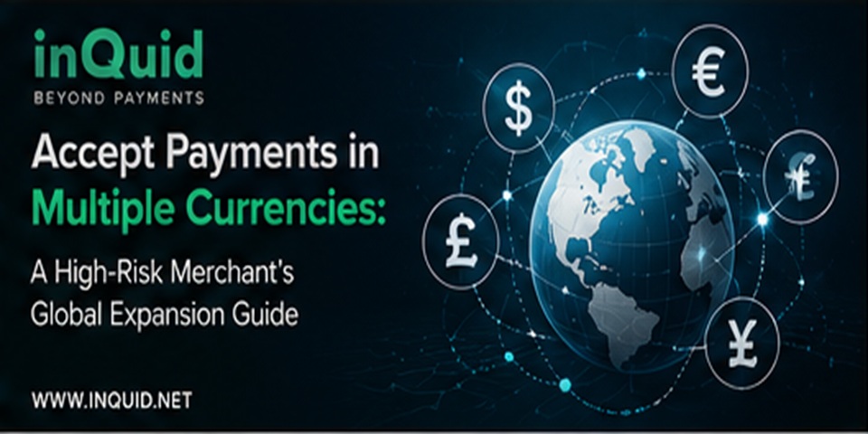 Accept Payments in Multiple Currencies