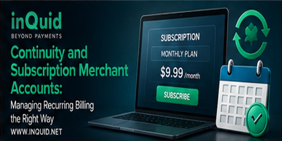 Continuity and Subscription Merchant Accounts