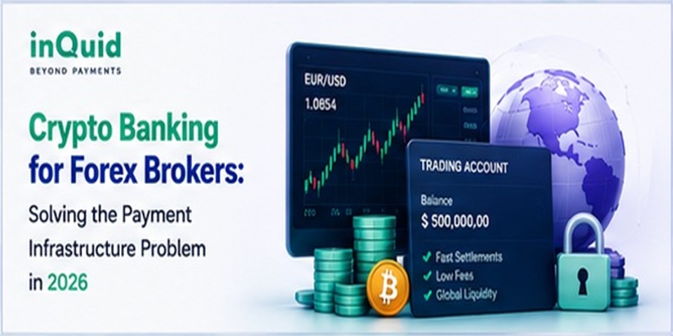 Crypto Banking for Forex Brokers