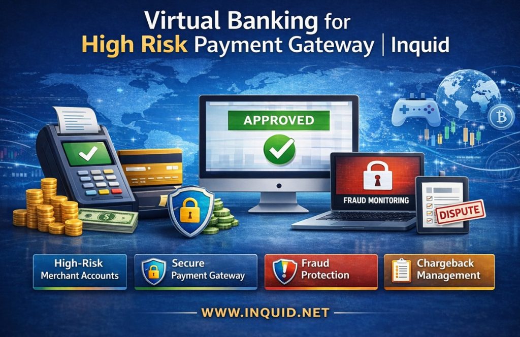 Virtual Banking for High Risk Payment