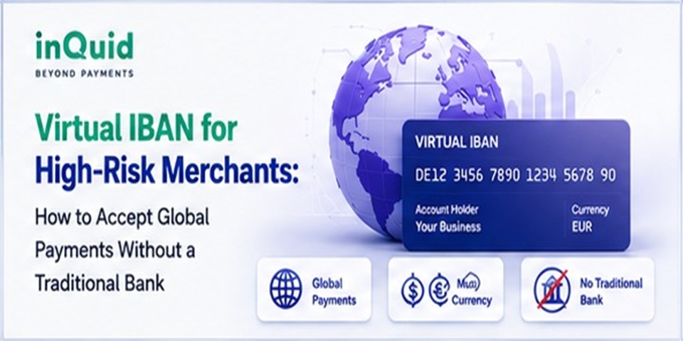 Virtual IBAN for High-Risk Merchants
