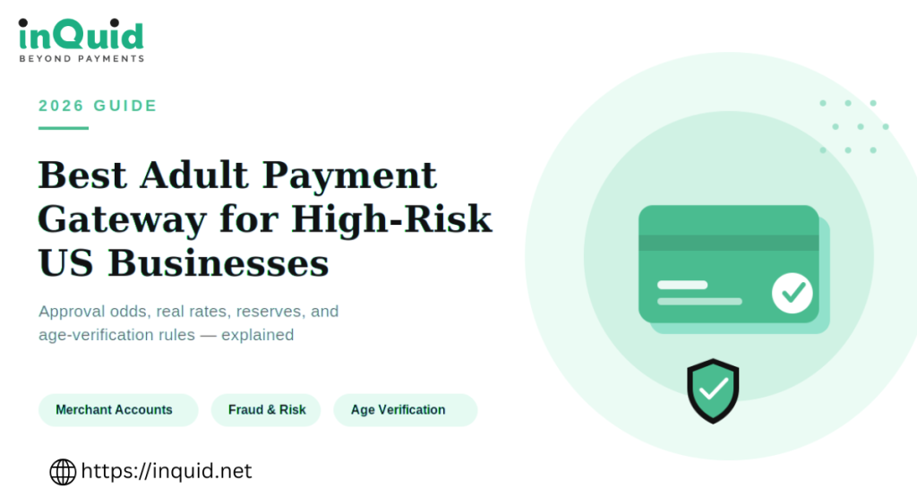 best adult payment gateway for high risk business