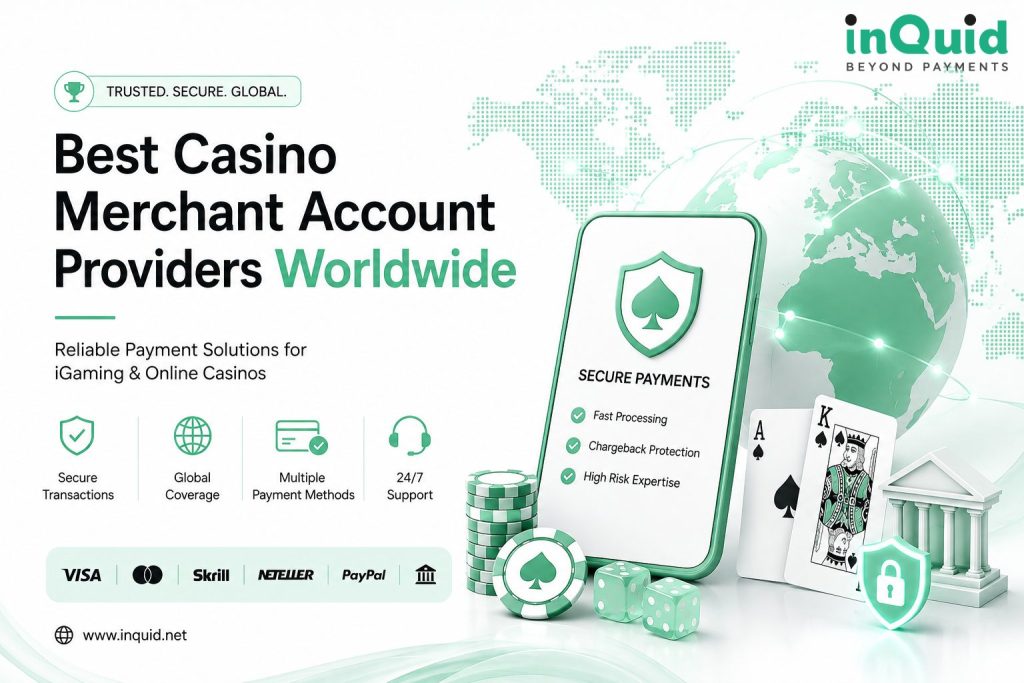 Best casino merchant account providers worldwide for secure iGaming and online casino payment processing.