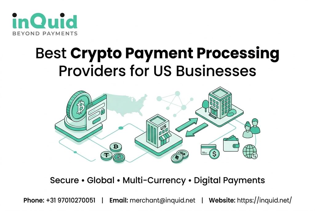 Best crypto payment processing providers for US businesses, featuring secure digital payments, cryptocurrency, stablecoins, and blockchain payment solutions.
